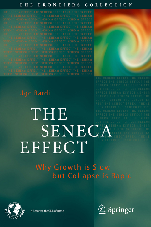 The Seneca Effect - Ugo Bardi