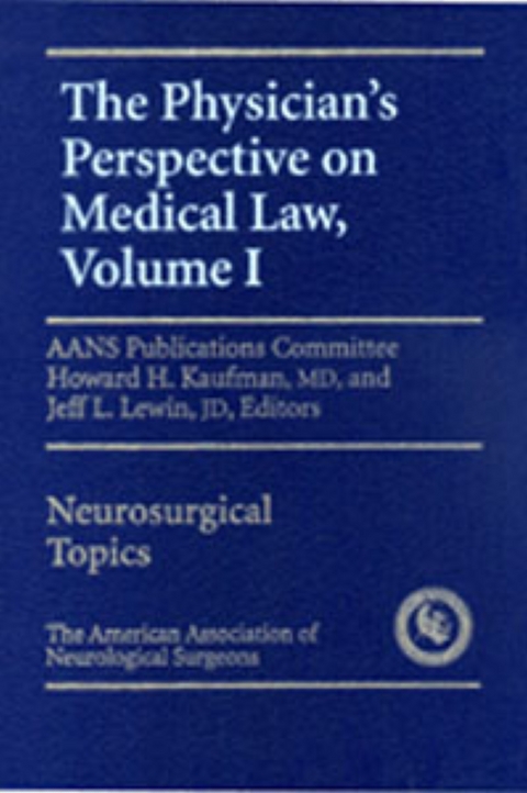 Physician's Perspective on Medical Law - 