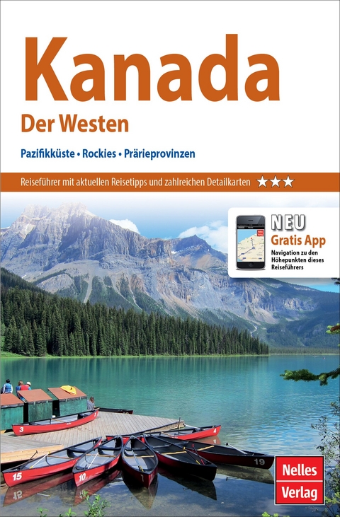 Nelles Guide Reiseführer Kanada: Der Westen