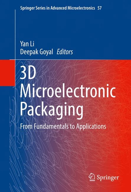 3D Microelectronic Packaging - 