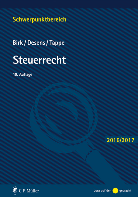 Steuerrecht - Dieter Birk, Marc Desens, Henning Tappe