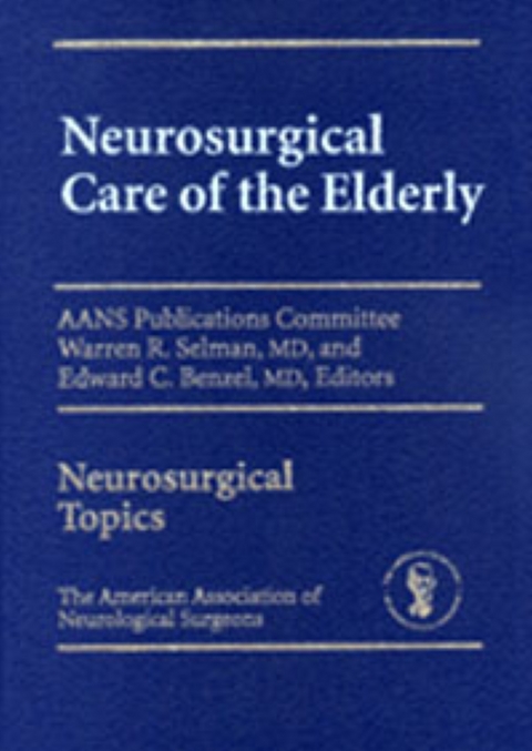 Neurosurgical Care of the Elderly - 