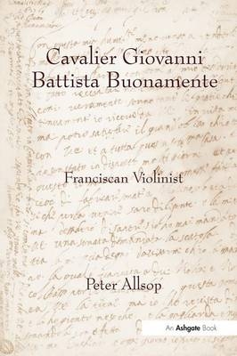 Cavalier Giovanni Battista Buonamente -  Peter Allsop