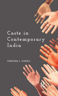 Caste in Contemporary India -  Surinder S. Jodhka