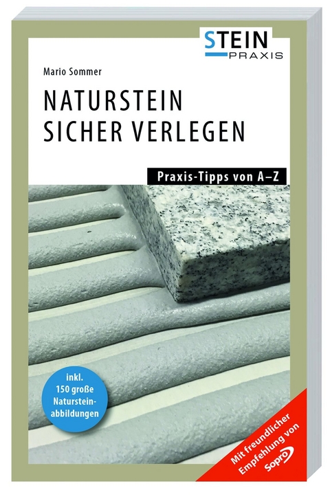 Naturstein sicher verlegen - Mario Sommer, Reiner Krug