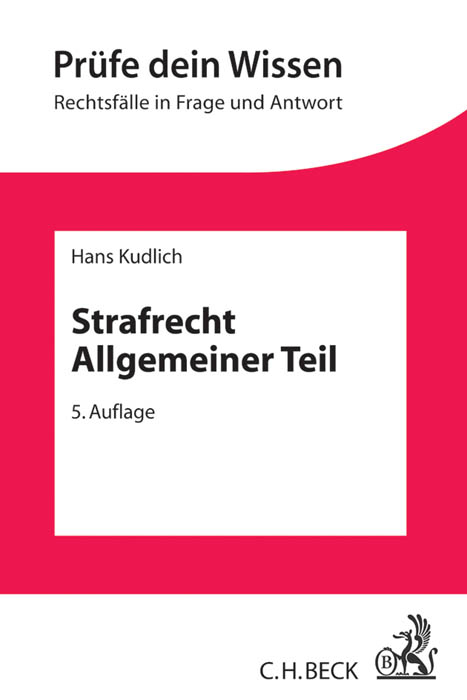 Strafrecht Allgemeiner Teil - Hans Kudlich