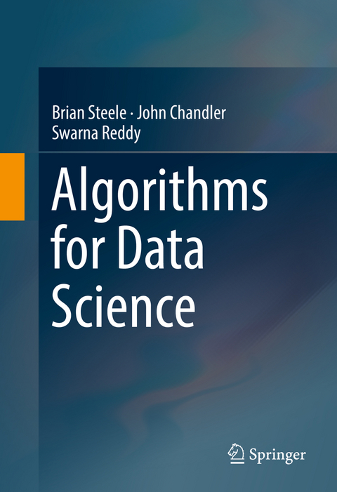 Algorithms for Data Science - Brian Steele, John Chandler, Swarna Reddy