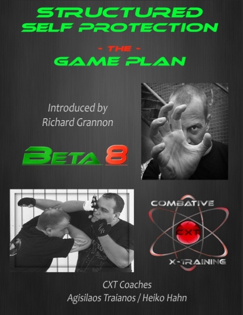 Structured Self Protection The Game Plan - Agisilaos Traianos, Heiko Hahn, Richard Grannon