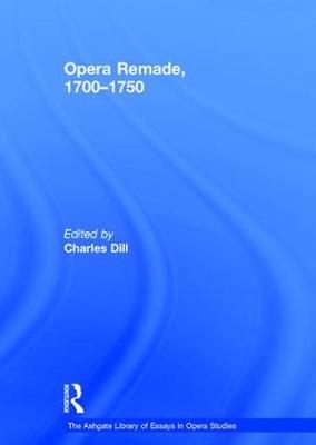 Opera Remade, 1700-1750 - 