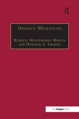 Operatic Migrations - 