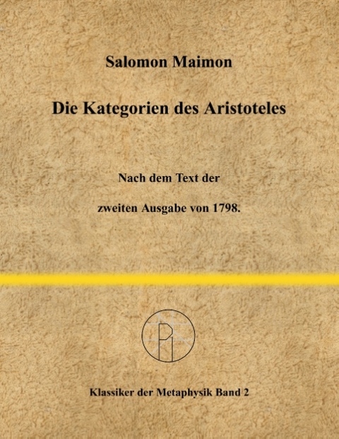 Die Kategorien des Aristoteles - Salomon Maimon