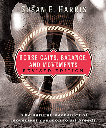 Horse Gaits, Balance and Movement - Susan E Harris