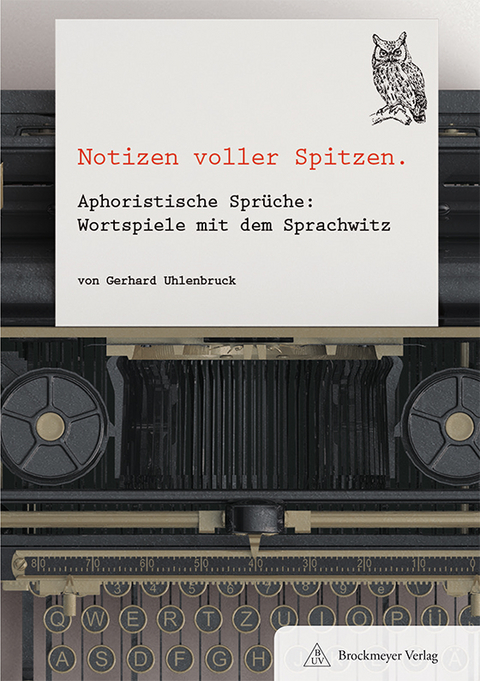 NOTIZEN VOLLER SPITZEN -  Uhlenbruck  Gerhard