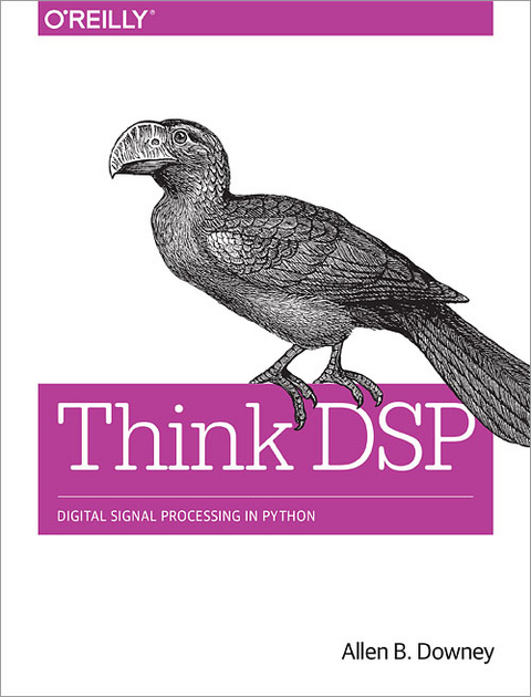 Think DSP - Allen B. Downey