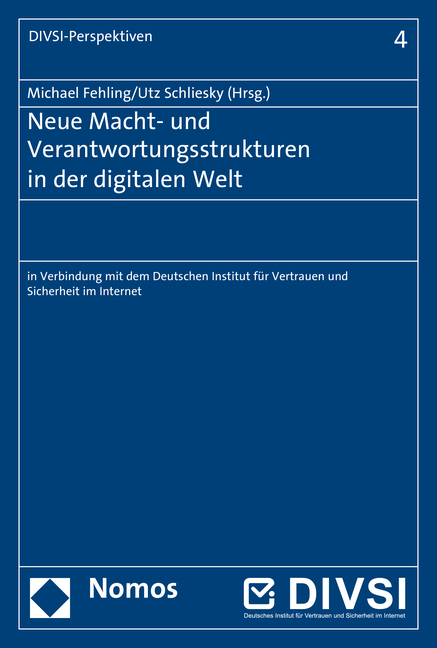 Neue Macht- und Verantwortungsstrukturen in der digitalen Welt - 