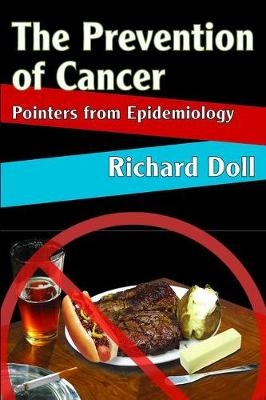 Prevention of Cancer -  Richard Doll