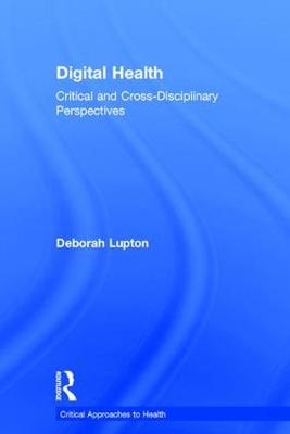 Digital Health - Australia. SHARP Professor Deborah (University of Canberra  Leader  the Vitalities Lab  Centre for Social Research in Health and Social Policy Research Centre.) Lupton