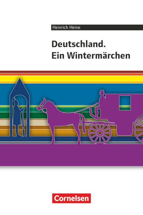 Cornelsen Literathek - Textausgaben - Heinrich Heine, Jan Wittmann