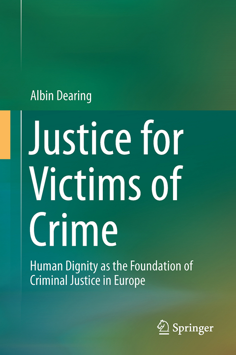 Justice for Victims of Crime - Albin Dearing