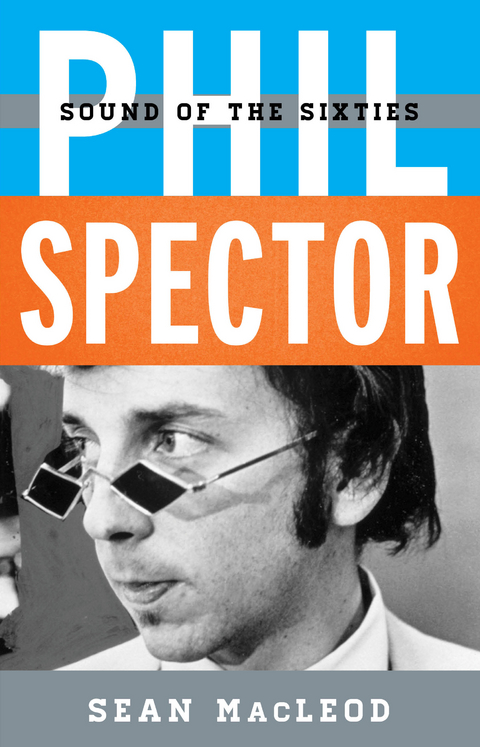 Phil Spector -  Sean MacLeod