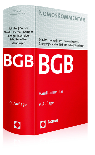 Bürgerliches Gesetzbuch - Reiner Schulze, Heinrich Dörner, Ina Ebert, Thomas Hoeren, Rainer Kemper, Ingo Saenger, Alexander Scheuch, Klaus Schreiber, Hans Schulte-Nölke, Ansgar Staudinger, Volker Wiese