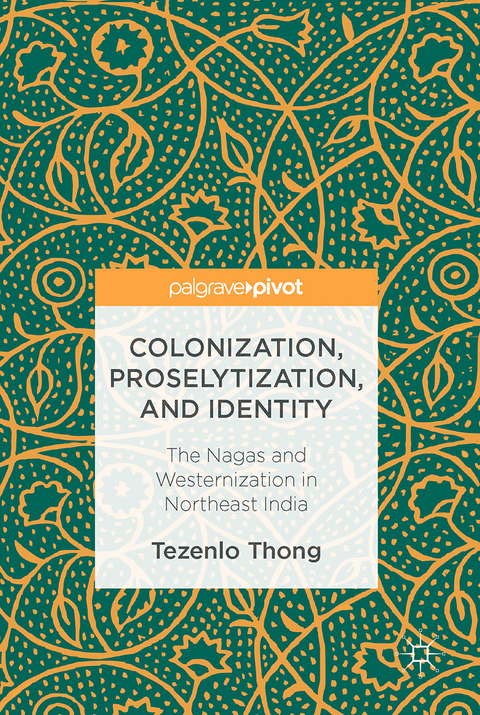 Colonization, Proselytization, and Identity - Tezenlo Thong