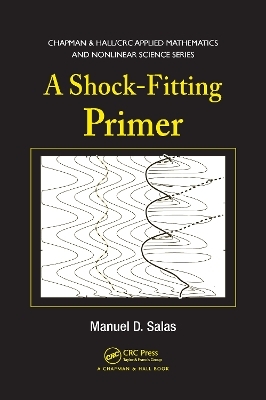 A Shock-Fitting Primer - Manuel D. Salas