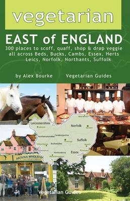 Vegetarian East of England - Alex Bourke