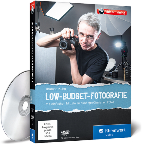 Der große Fotokurs: Low-Budget-Fotografie - Thomas Kuhn