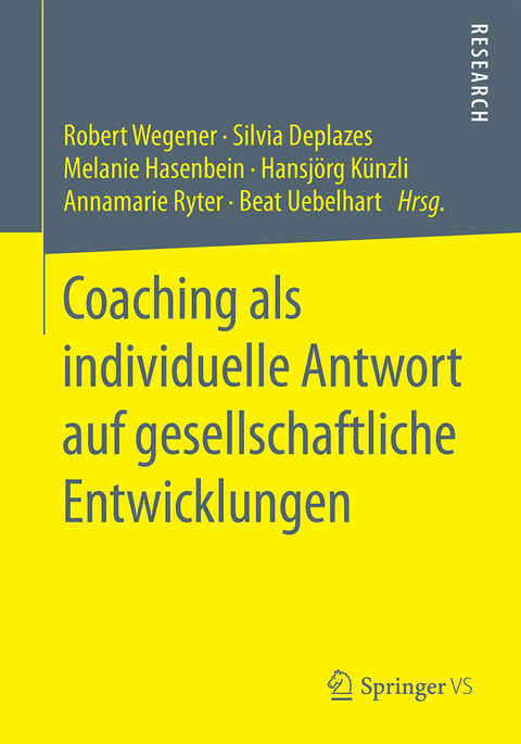 Coaching als individuelle Antwort auf gesellschaftliche Entwicklungen - 