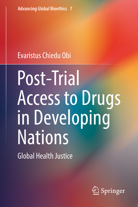 Post-Trial Access to Drugs in Developing Nations - Evaristus Chiedu Obi