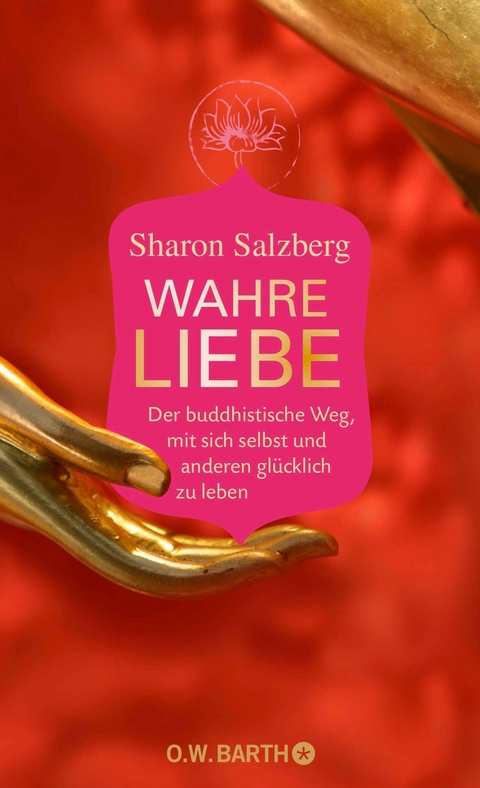 Wahre Liebe -  Sharon Salzberg