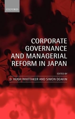 Corporate Governance and Managerial Reform in Japan - 