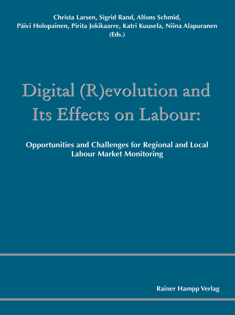 Digital (R)evolution and Its Effects on Labour - 