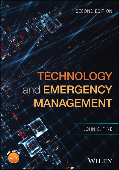 Technology and Emergency Management -  John C. Pine