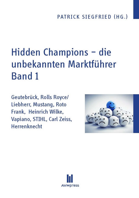 Hidden Champions - die unbekannten Marktführer - Band 1 - 