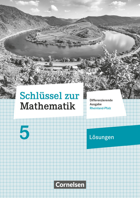 Schlüssel zur Mathematik - Differenzierende Ausgabe Rheinland-Pfalz - 5. Schuljahr - Helga Berkemeier