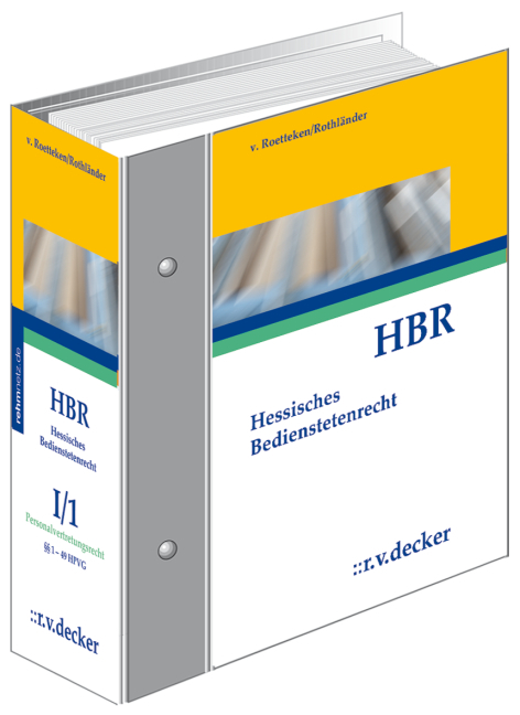 Hessisches Bedienstetenrecht - HBR - Bernhard Burkholz, Friedrich Dobler, Roger Hohmann, Michael Kröll, Torsten von Roetteken, Christian Rothländer, Carlo Weber