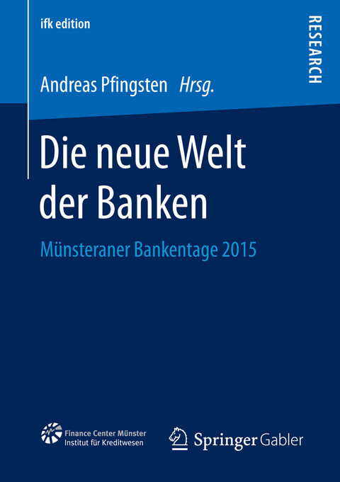 Die neue Welt der Banken - 