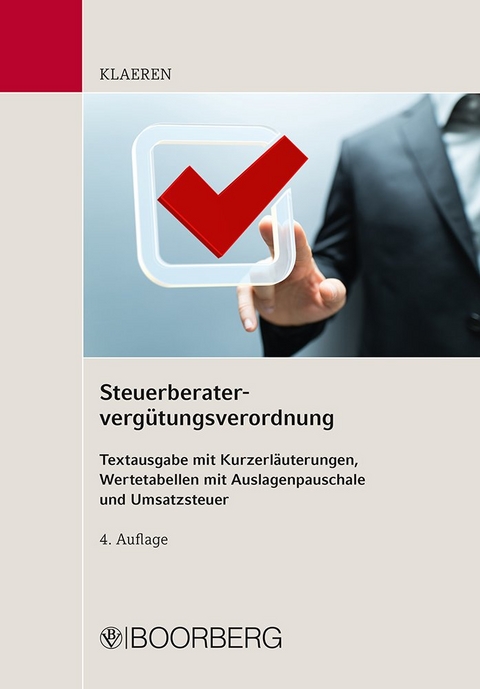 Steuerberaterverg&uuml;tungsverordnung - Michael Klaeren