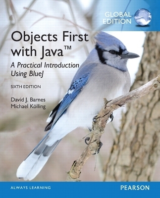 Objects First with Java: A Practical Introduction Using BlueJ - David J. Barnes, Michael Kölling