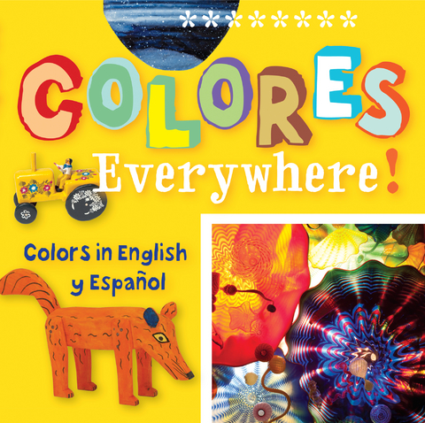 Colores Everywhere! -  Madeleine Budnick