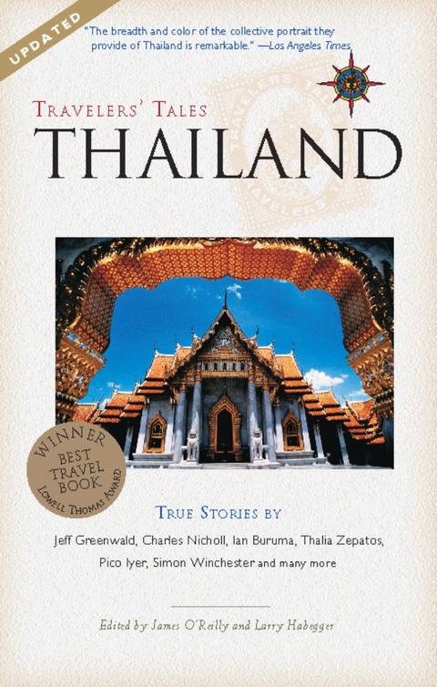 Travelers' Tales Thailand -  Larry Habegger,  James O'Reilly