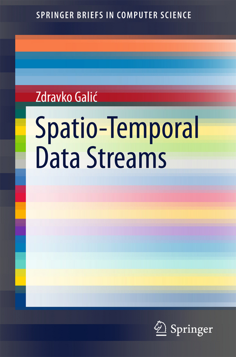 Spatio-Temporal Data Streams - Zdravko Galić