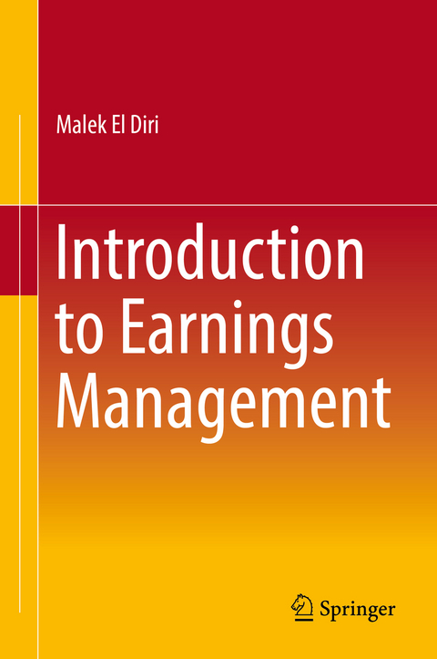 Introduction to Earnings Management - Malek El Diri