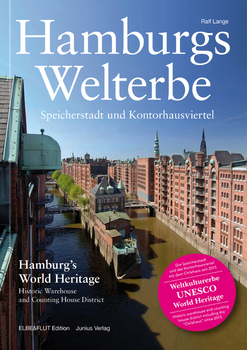 Hamburgs Welterbe - Ralf Lange