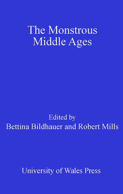 The Monstrous Middle Ages - 