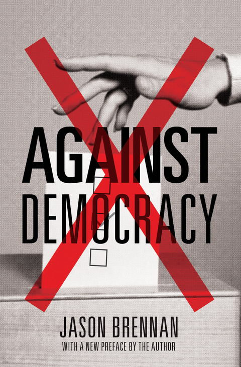 Against Democracy - Jason Brennan