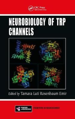 Neurobiology of TRP Channels - 