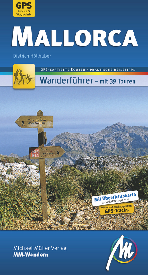 Mallorca MM-Wandern Wanderführer Michael Müller Verlag - Dietrich Höllhuber